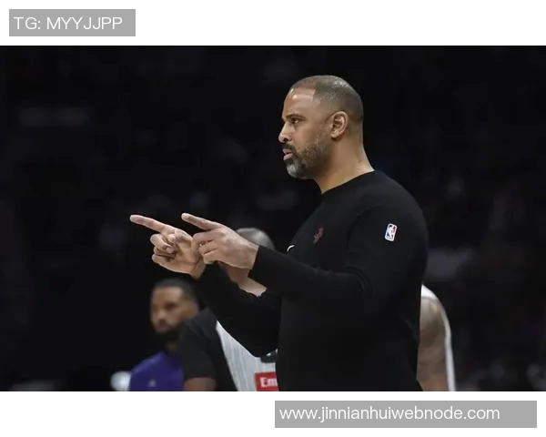 乌度卡赞申京防守全方位提升完美执行战术要求展现进步 乌度卡赞申京防守全方位提升完美执行战术要求展现进步