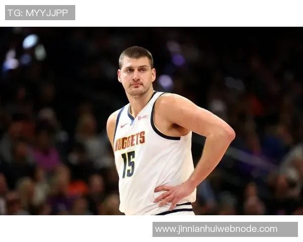 约基奇下半场状态低迷投篮命中率惨淡三分球更是颗粒无收 约基奇下半场状态低迷投篮命中率惨淡三分球更是颗粒无收