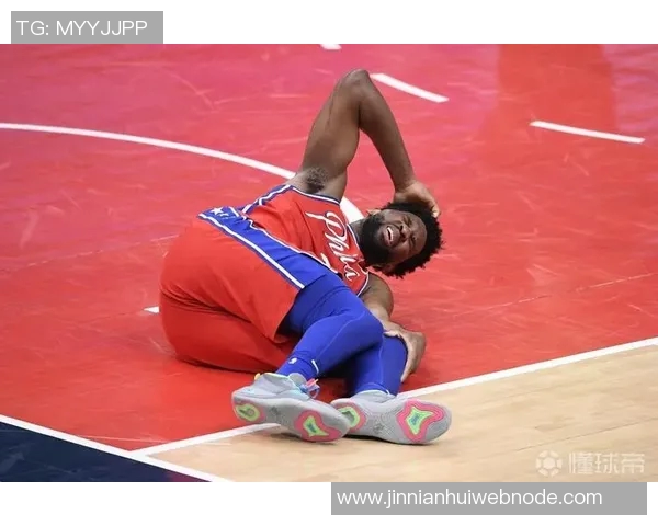 恩比德渴望训练但右膝酸痛纳斯表示将遵循医生建议调整恢复计划